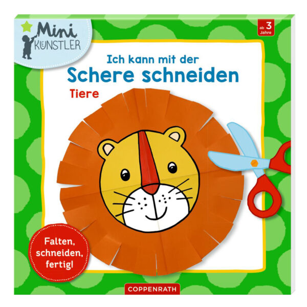 Coppenrath - Ich kann mit der Schere schneiden - Tiere